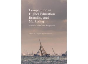 9783319864228 - Competition in Higher Education Branding and Marketing Kartoniert (TB)