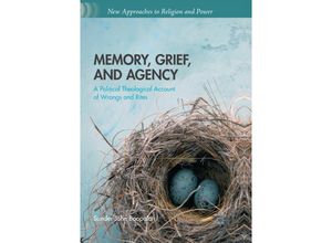 9783319865188 - New Approaches to Religion and Power   Memory Grief and Agency - Sunder John Boopalan Kartoniert (TB)