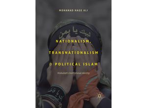 9783319868622 - Nationalism Transnationalism and Political Islam - Mohanad Hage Ali Kartoniert (TB)