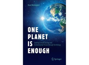 9783319869582 - One Planet Is Enough - Rune Westergård Kartoniert (TB)