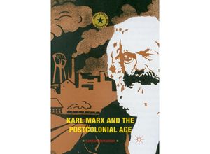 9783319875187 - Marx Engels and Marxisms   Karl Marx and the Postcolonial Age - Ranabir Samaddar Kartoniert (TB)