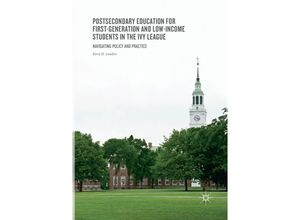 9783319875613 - Postsecondary Education for First-Generation and Low-Income Students in the Ivy League - Kerry H Landers Kartoniert (TB)