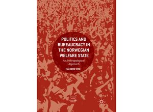 9783319877327 - Approaches to Social Inequality and Difference   Politics and Bureaucracy in the Norwegian Welfare State - Halvard Vike Kartoniert (TB)