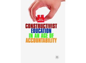 9783319881645 - Constructivist Education in an Age of Accountability Kartoniert (TB)