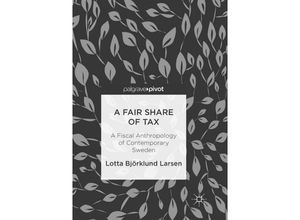 9783319888408 - A Fair Share of Tax - Lotta Björklund Larsen Kartoniert (TB)