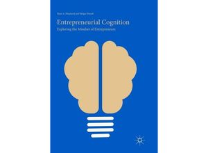 9783319891040 - Entrepreneurial Cognition - Dean A Shepherd Holger Patzelt Kartoniert (TB)