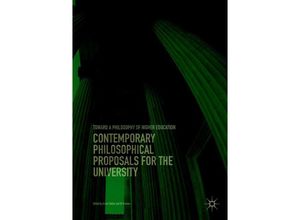 9783319891453 - Contemporary Philosophical Proposals for the University Kartoniert (TB)