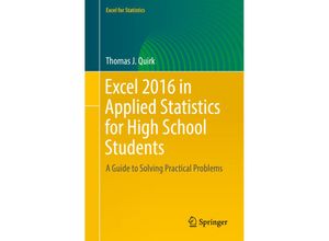 9783319899923 - Excel for Statistics   Excel 2016 in Applied Statistics for High School Students - Thomas J Quirk Kartoniert (TB)