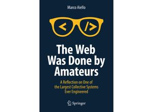 9783319900070 - The Web Was Done by Amateurs - Marco Aiello Kartoniert (TB)