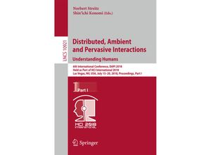 9783319911243 - Distributed Ambient and Pervasive Interactions Understanding Humans Kartoniert (TB)