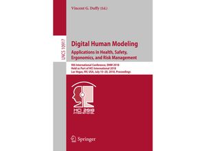 9783319913964 - Digital Human Modeling Applications in Health Safety Ergonomics and Risk Management Kartoniert (TB)