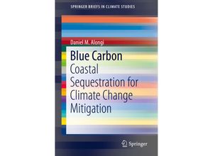 9783319916972 - SpringerBriefs in Climate Studies   Blue Carbon - Daniel M Alongi Kartoniert (TB)