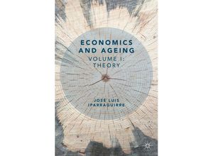 9783319932477 - Economics and Ageing - José Luis Iparraguirre Kartoniert (TB)