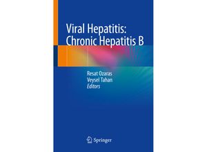 9783319934488 - Viral Hepatitis Chronic Hepatitis B Kartoniert (TB)