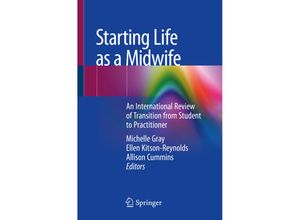 9783319938516 - Starting Life as a Midwife Kartoniert (TB)