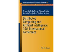 9783319946481 - Distributed Computing and Artificial Intelligence 15th International Conference Kartoniert (TB)