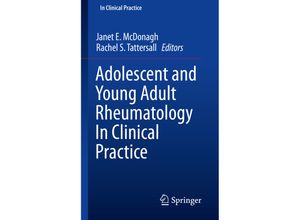 9783319955186 - In Clinical Practice   Adolescent and Young Adult Rheumatology In Clinical Practice Kartoniert (TB)