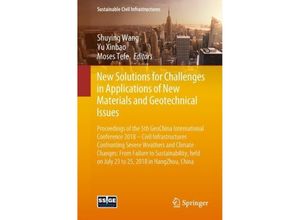 9783319957432 - Sustainable Civil Infrastructures   New Solutions for Challenges in Applications of New Materials and Geotechnical Issues Kartoniert (TB)