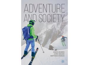 9783319960616 - Adventure and Society - Simon Beames Chris Mackie Matthew Atencio Kartoniert (TB)