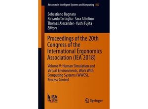 9783319960760 - Proceedings of the 20th Congress of the International Ergonomics Association (IEA 2018) Kartoniert (TB)