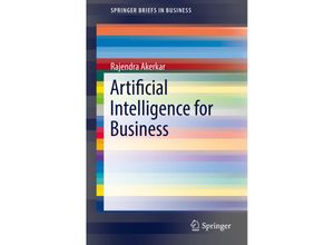 9783319974354 - SpringerBriefs in Business   Artificial Intelligence for Business - Rajendra Akerkar Kartoniert (TB)