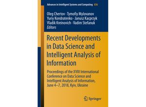 9783319978840 - Recent Developments in Data Science and Intelligent Analysis of Information Kartoniert (TB)