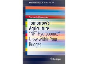 9783319992013 - SpringerBriefs in Plant Science   Tomorrows Agriculture - Stephanie Mohammed Kartoniert (TB)