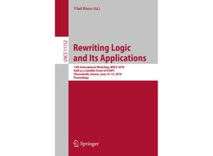 9783319998398 - Rewriting Logic and Its Applications Kartoniert (TB)