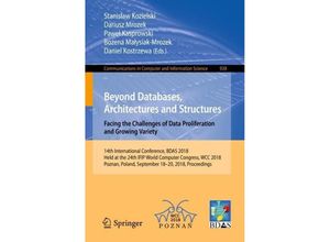 9783319999869 - Beyond Databases Architectures and Structures Facing the Challenges of Data Proliferation and Growing Variety Kartoniert (TB)