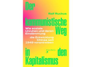 9783320024161 - Der kommunistische Weg in den Kapitalismus - Ralf Ruckus Kartoniert (TB)