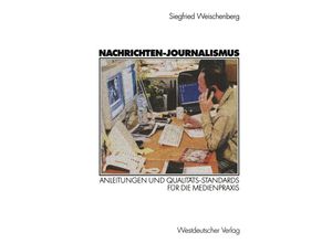 9783322804082 - Nachrichten-Journalismus - Siegfried Weischenberg Kartoniert (TB)