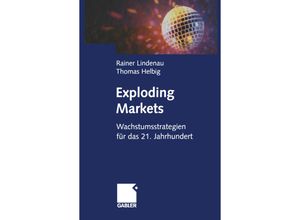 9783322822635 - Exploding Markets - Rainer Lindenau Thomas Helbig Kartoniert (TB)