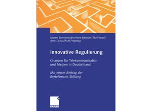 9783322824561 - Innovative Regulierung - Martin Sonnenschein Arne Börnsen Tilo Ferrari Arne Dettki Axel Freyberg Kartoniert (TB)