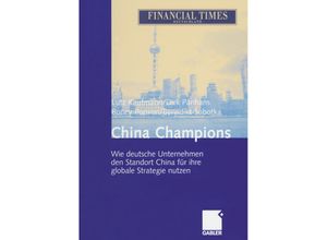 9783322826268 - China Champions - Lutz Kaufmann Dirk Panhans Boney Poovan Benedikt Sobotka Kartoniert (TB)