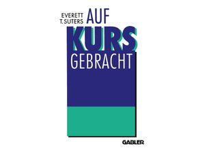 9783322826589 - Auf Kurs Gebracht Kartoniert (TB)