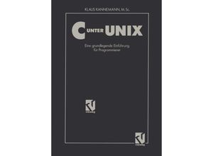 9783322830562 - C unter UNIX - Klaus M SC Kannemann Kartoniert (TB)