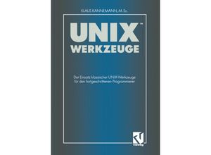 9783322830661 - UNIX-Werkzeuge - Klaus Kannemann Kartoniert (TB)