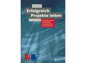 9783322832054 - Erfolgreich Projekte leiten - Erwin Roth Kartoniert (TB)