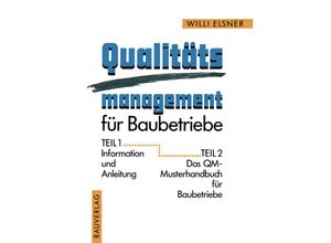 9783322848901 - Qualitäts management für Baubetriebe - Willi Elsner Kartoniert (TB)