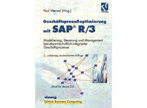 9783322850584 - Edition Business Computing   Geschäftsprozeßoptimierung mit SAP® R 3 Kartoniert (TB)