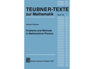 9783322851628 - Problems and Methods in Mathematical Physics Kartoniert (TB)