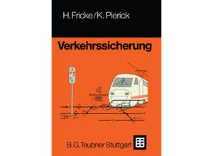 9783322871886 - Verkehrssicherung - Hans Fricke Klaus Pierick Kartoniert (TB)