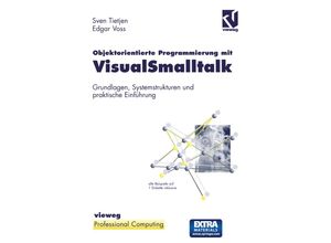 9783322872753 - Objektorientierte Programmierung mit VisualSmalltalk - Edgar Voss Kartoniert (TB)