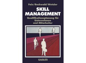 9783322892027 - Skill-Management - c Buchwald r Wetzler Kartoniert (TB)