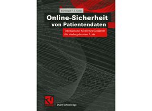 9783322902801 - DuD-Fachbeiträge   Online-Sicherheit von Patientendaten - Christoph F-J Goetz Kartoniert (TB)