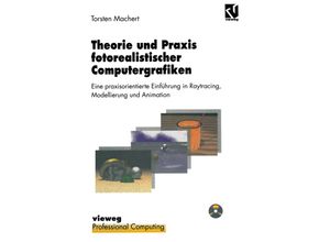 9783322904485 - XProfessional Computing   Theorie und Praxis fotorealistischer Computergrafiken - Torsten Machert Kartoniert (TB)