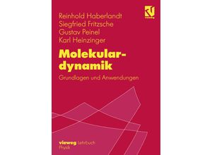 9783322908711 - Molekulardynamik - Reinhold Haberlandt Siegfried Fritzsche Gustav Peinel Karl Heinzinger Kartoniert (TB)