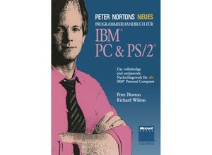 9783322938527 - Peter Nortons Neues Programmierhandbuch für IBM® PC & PS 2® - Richard Wilton Kartoniert (TB)