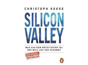 9783328100331 - Silicon Valley - Christoph Keese Taschenbuch