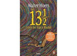 9783328105626 - Die 13 1 2 Leben des Käpt
 Blaubär - Walter Moers Taschenbuch